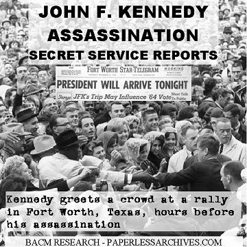 JFK Assasssination Secret Service Reports