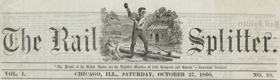 Masthead of the Abraham Lincoln Campaign Newspaper The Rail Splitter