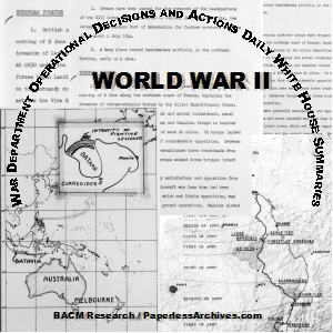 WWII-War-Department-Operational-Decisions-and-Actions-Daily-White-House-Summaries-SQUARE-300
